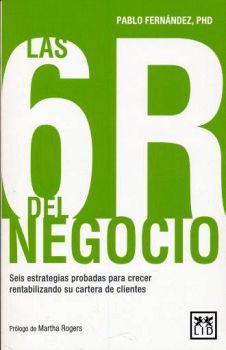 LAS 6 R DEL NEGOCIO
