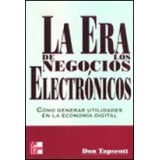 ERA DE LOS NEGOCIOS ELECTRONICOS