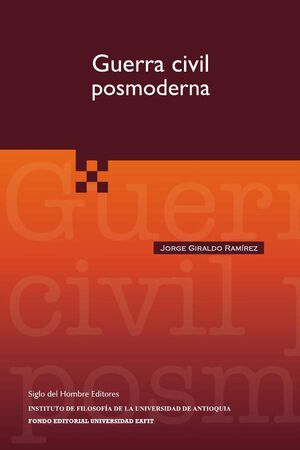 GUERRA CIVIL POSMODERNA