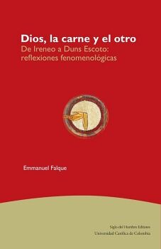 DIOS, LA CARNE Y EL OTRO