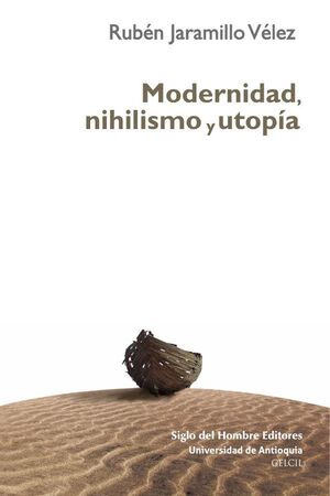 MODERNIDAD, NIHILISMO Y UTOPA