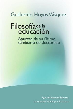 FILOSOF�A DE LA EDUCACI�N