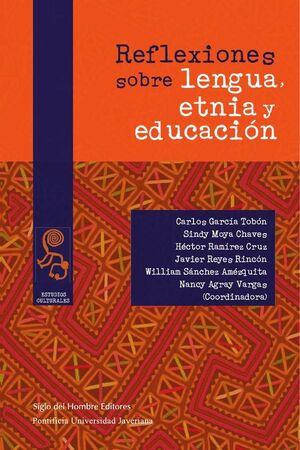 REFLEXIONES SOBRE LA LENGUA ETNIA Y EDUCACI�N