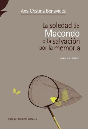 LA SOLEDAD DE MACONDO