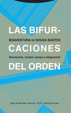 LAS BIFURCACIONES DEL ORDEN