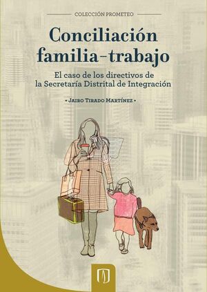 CONCILIACI�N FAMILIA-TRABAJO