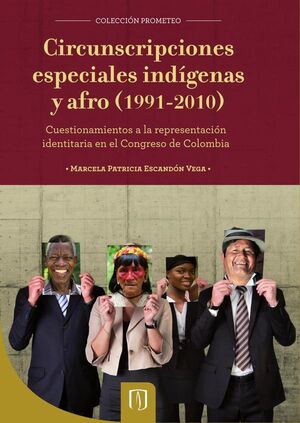CIRCUNSCRIPCIONES ESPECIALES INDIGENAS Y AFRO