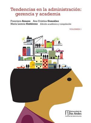 TENDENCIAS EN LA ADMINISTRACI�N