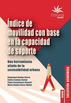 NDICE DE MOVILIDAD CON BASE EN LA CAPACIDAD DE SOPORTE.