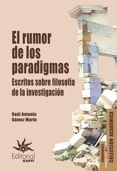 EL RUMOR DE LOS PARADIGMAS.