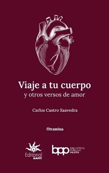 VIAJE A TU CUERPO Y OTROS VERSOS DE AMOR