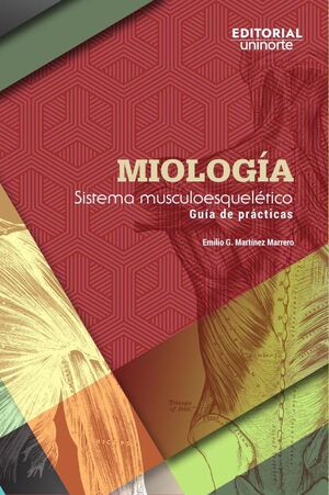 MIOLOG�A. SISTEMA MUSCULOESQUEL�TICO