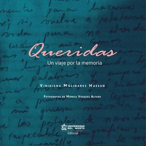 QUERIDAS. UN VIAJE POR LA MEMORIA