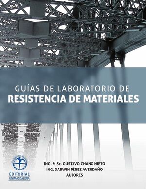 GU�A DE LABORATORIO DE RESISTENCIA DE MATERIALES