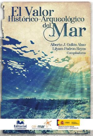 EL VALOR HIST�RICO-ARQUEOL�GICO DEL MAR