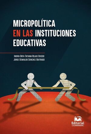 MICROPOL�TICA EN LAS INSTITUCIONES EDUCATIVAS