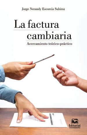 LA FACTURA CAMBIARIA