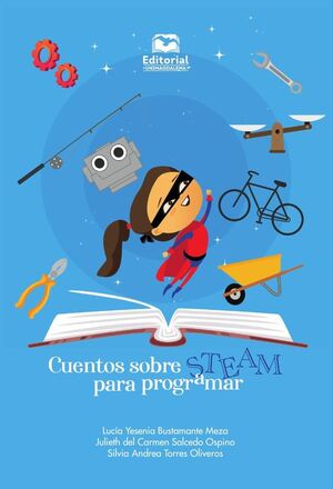 CUENTOS SOBRE STEAM PARA PROGRAMAR