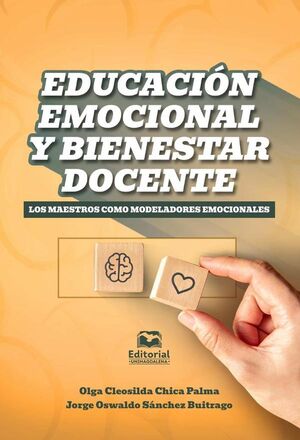 EDUCACI�N EMOCIONAL Y BIENESTAR DOCENTE
