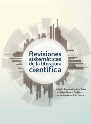 REVISIONES SISTEM�TICAS DE LA LITERATURA CIENT�FICA