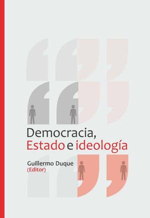 DEMOCRACIA, ESTADO E IDEOLOGA