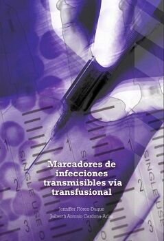 MARCADORES DE INFECCIONES TRANSMISIBLES VA TRANSFUSIONAL