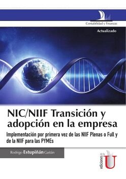 NIC/NIFF TRANSICIN Y ADOPCIN EN LA EMPRESA