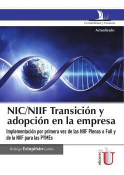 NIC/NIFF TRANSICI�N Y ADOPCI�N EN LA EMPRESA