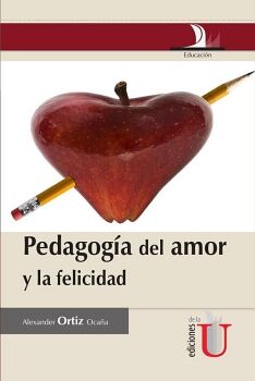 PEDAGOGA DEL AMOR Y LA FELICIDAD