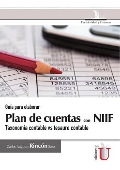 GU�A PARA ELABORAR PLAN DE CUENTAS CON NIIF, TAXONOM�A CONTABLE VS TESAURO CONTABLE