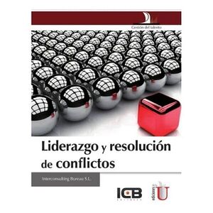 LIDERAZGO Y RESOLUCI�N DE CONFLICTOS
