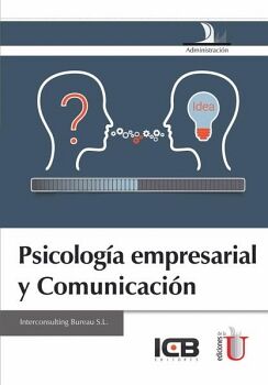 PSICOLOG�A EMPRESARIAL Y COMUNICACI�N