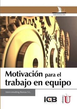 MOTIVACI�N PARA EL TRABAJO EN EQUIPO