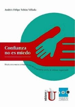 CONFIANZA NO ES MIEDO
