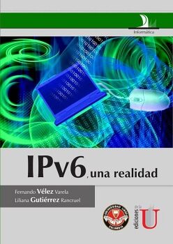 IPV6, UNA REALIDAD