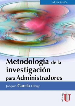 METODOLOGA DE LA INVESTIGACIN PARA ADMINISTRADORES