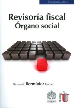 REVISOR�A FISCAL, �RGANO SOCIAL