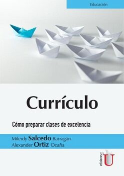 CURRICULO -COMO PREPARAR CLASES DE EXCELENCIA-