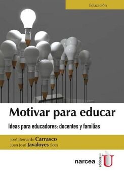 MOTIVAR PARA EDUCAR