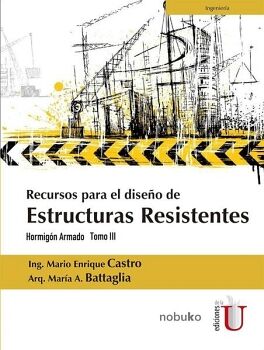 RECURSOS PARA EL DISEO DE ESTRUCTURAS RESISTENTES