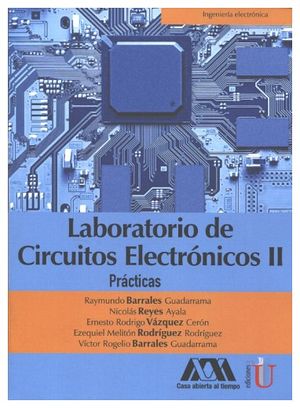 LABORATORIO DE CIRCUITOS ELECTRONICOS II -PRACTICAS-