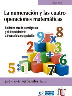 NUMERACIN Y LAS CUATRO OPERACIONES MATEMTICAS, LA