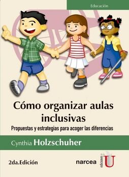 C�MO ORGANIZAR AULAS INCLUSIVAS