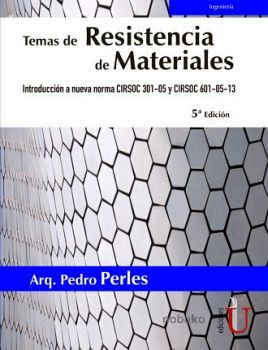 TEMAS DE RESISTENCIA DE MATERIALES 5ED. -INGENIERA-