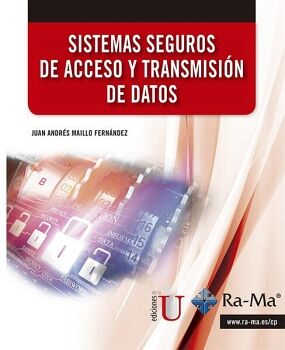 SISTEMAS SEGUROS DE ACCESO Y TRANSMISI�N DE DATOS
