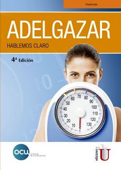 ADELGAZAR 4ED. -HABLEMOS CLARO-