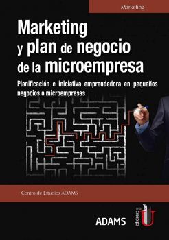 MARKETING Y PLAN DE NEGOCIOS DE LA MICROEMPRESA