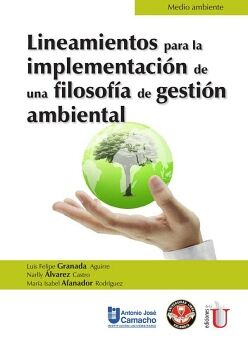 LINEAMIENTOS PARA LA IMPLEMENTACION DE UNA FILOS. DE GESTION AMB.