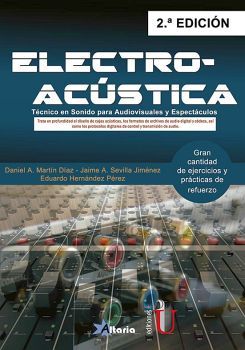 ELECTROACSTICA 2ED. -TCNICO EN SONIDO PARA AUDIOVISUALES-