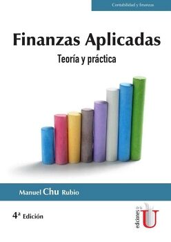 FINANZAS APLICADAS. TEORA Y PRCTICA. 4TA EDIC.